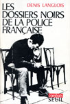 Dossiers noirs de la Police française